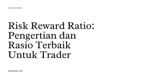 Atur Rasio Risk dan Reward