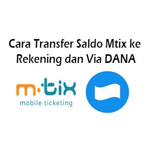 Biaya Transfer Saldo MTIX ke DANA