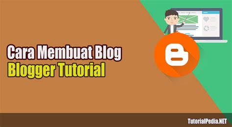 Panduan Mudah untuk Membuat Blog di Blogger bagi Pemula di Indonesia