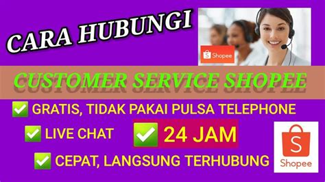 Hubungi Customer Service Shopee