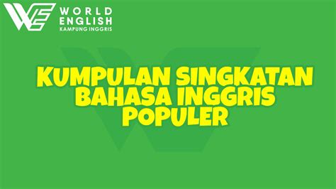 Kaidah Ejaan Inggris dan Singkatan Kelas 11