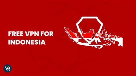 Kelebihan VPN Indonesia