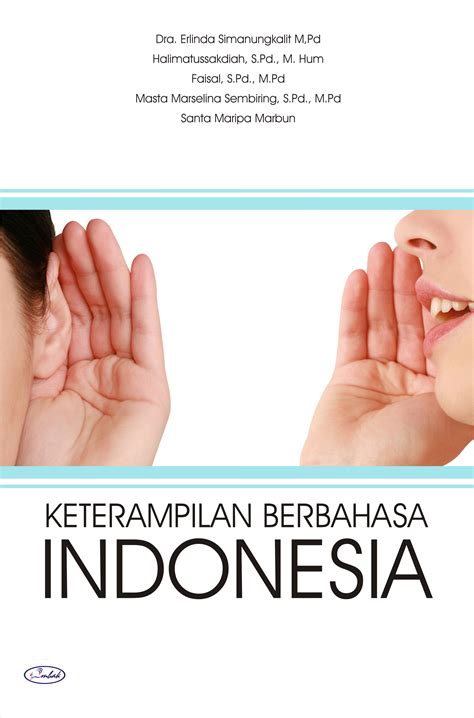 Melatih Keterampilan Berbahasa Indonesia