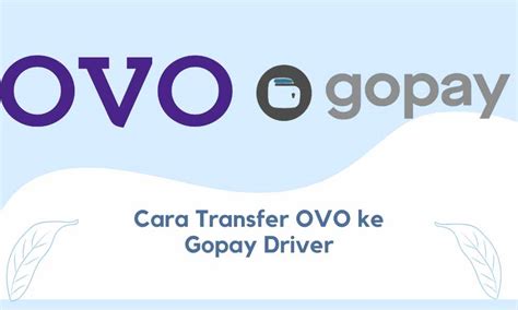 OVO transfer x gopay