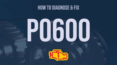 P0600 code fixing