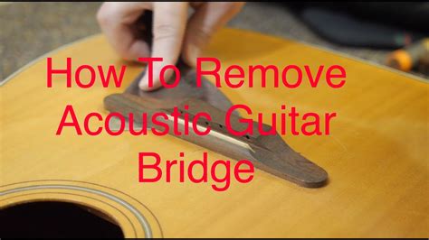 Removing Guitar Bridge