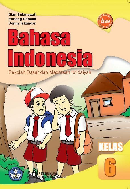 SD kelas 6 bahasa indonesia