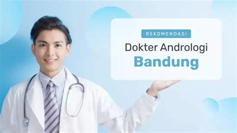 Dokter Andrologi Bandung