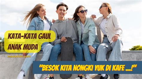 bahasa gaul anak muda indonesia