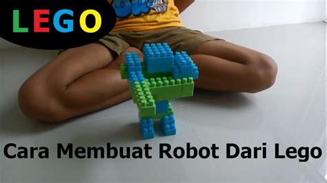 cara membuat robot dari lego kecil di indonesia