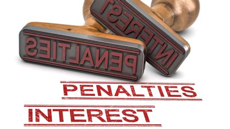 penalties and interest