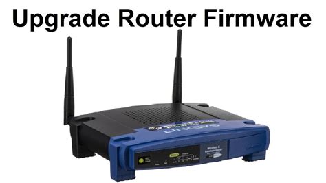 Upgrade Router
