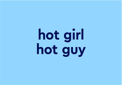 Man that is hot meaning