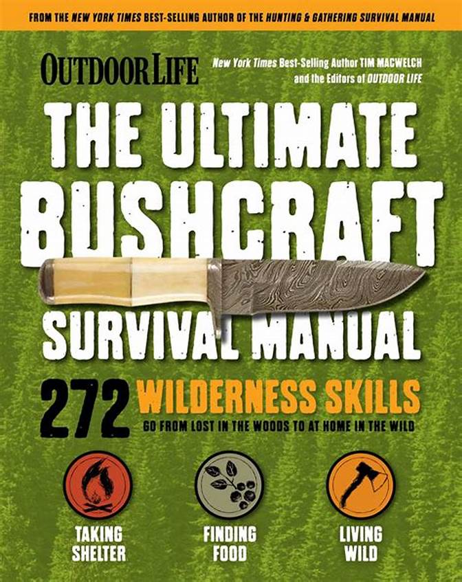 Free Download Now The Ultimate Bushcraft Survival Manual: 272 Wilderness Skills (Outdoor Life)