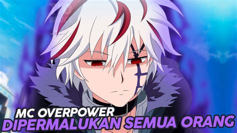 Keuntungan Menonton Anime Overpowered