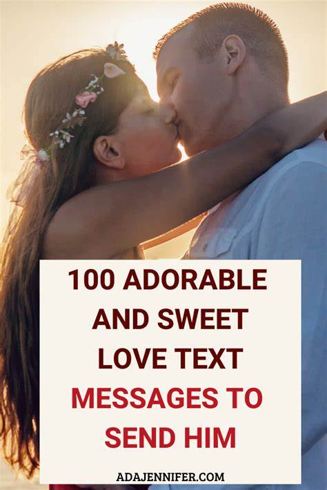 Sweet Love Messages For Him