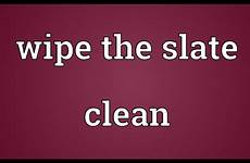 slate clean wipe meaning