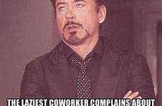 coworker memes funny when face meme worker colleagues working fun sayingimages so complains
