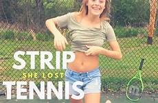 strip lost tennis she