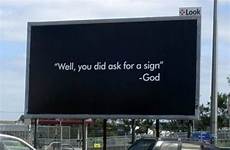 billboard quotes ads signs god funniest ever created quotesgram