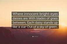 bright eyes daisies innocent where christina rossetti stands daisy sky blades each grass star between quote green quotes
