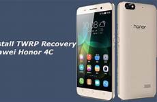 recovery twrp huawei root honor 4c install rooting benefits some