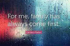 candace parker always come family first has quotes quote