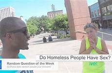 sex people homeless random do