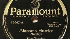 Slim Tarpley - Alabama Hustler / Try Some Of That