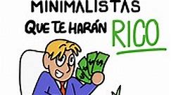 5 Hábitos Minimalistas que me hacen Rico: