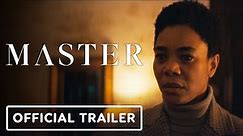 Master - Official Trailer (2022) Regina Hall, Zoe Renee