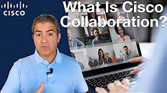 WHAT IS CISCO COLLABORATION? 🧐 Message, Meet, Call, and Contact Center - Cisco Engineer Explains!