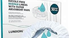 Lunderg Bedpan Liners with Super Absorbent Pads - Value Pack 30 Count - Medical Grade & Universal Fit - Bed Pans for Females, Elderly Men and Women - Make Life so Much Easier
