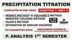 Precipitation Titration | Mohr Method | Volhard Method | Fajan Method | ch1 Unit 3 Analysis 1st sem