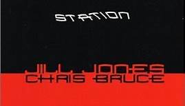 Jill Jones / Chris Bruce - Station