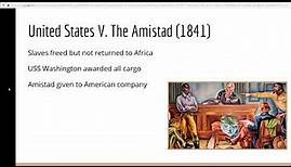 Brief History: The Amistad Case (1839-1841)