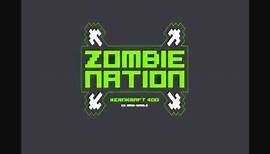 Zombie Nation - Kernkraft 400 (Original Version)