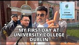MY FIRST DAY AT University College Dublin (UCD) SMURFIT| INDIAN STUDENT | Post COVID | VLOG 26