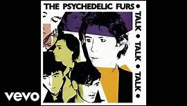 The Psychedelic Furs - All of This and Nothing (Audio)