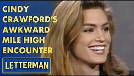 Supermodel Cindy Crawford And The Pantsless Airplane Passenger | Letterman