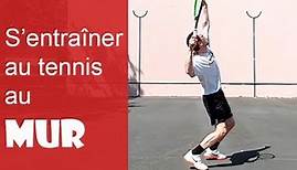 Jouer au tennis au mur, conseils et exemples d'exercices