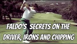 Nick Faldo - Easily Build a Proper Golf Swing - The Driver, Irons and Chipping - Part 3
