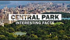 16 Amazing Facts About New York’s Central Park