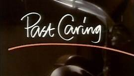 Past Caring (1986 television programme)