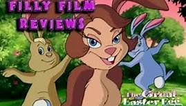 Filly Film Reviews: The Great Easter Egg Hunt (Good Times)