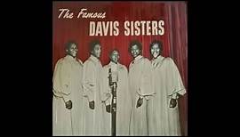 The Davis Sisters - Twelve Gates To The City