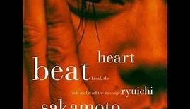 Ryuichi Sakamoto / David Sylvian - Heartbeat (Tainai Kaiki II)