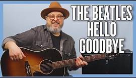 The Beatles Hello Goodbye Guitar Lesson + Tutorial