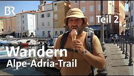 Trailwandern: Von den Alpen zur Adria mit dem Schmidt Max | Teil 2/2 | freizeit | BR