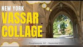 Campus Tour Vassar College, Poughkeepsie, NY, Ranked among the top liberal arts private colleges